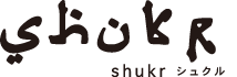 Shukr（シュクル）｜コンセプト
